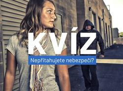 kvíz - Přitahujete nebezpečí? Uměly byste se ubránit?