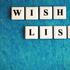 wish list