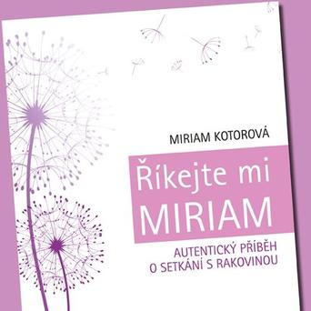 Miriam Kotorová - Říkejte mi Miriam