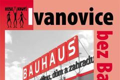 Pohlednice proti Bauhausu v Ivanovicích