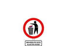 Neházejte svůj hlas do koše!