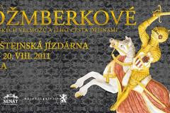 Výstava Rožmberkové, rod českých velmožů a jeho cesta dějinami