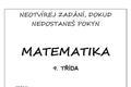 Pilotní zadání testu z matematiky pro celoplošné testování žáků 9. tříd - 1