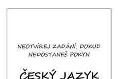 Pilotní zadání testu z češtiny pro celoplošné testování žáků 9. tříd - 1