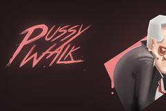 Pussywalk