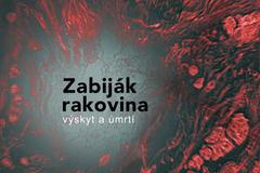 Zabiják rakovina - výskyt a úmrtí