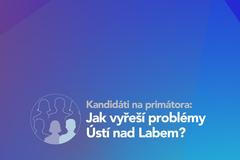 Kandidáti na primátora: Jak vyřeší problémy Ústí nad Labem