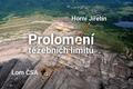Prolomení limitů těžby
