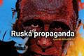 Ruská propaganda - speciál Aktuálně.cz