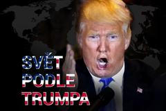 Svět podle Trumpa