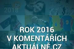Rok 2016 v komentářích Aktuálně.cz - poutací obrázek