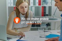 na co máte právo při práci v EU