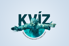 Kvíz: Zajímavosti a bizarnosti z celého světa