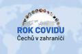 Rok covidu Čechů v zahraničí