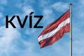 Kvíz Lotyština