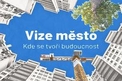 Vize město: Kde se tvoří budoucnost