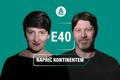 Podcast E40 - napříč kontinentem