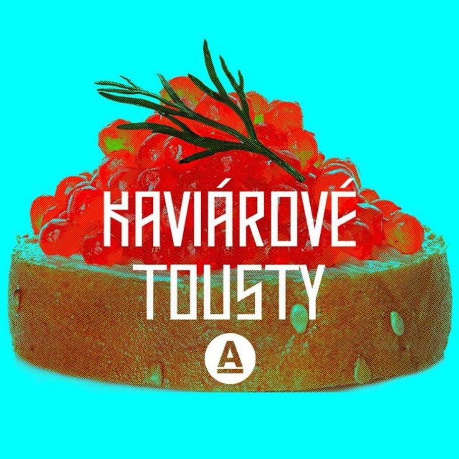 Podcast Kaviárové tousty