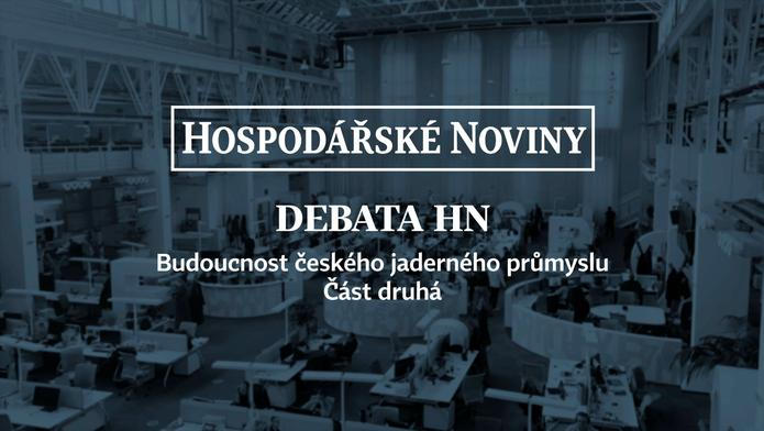 Budoucnost českého jaderného průmyslu Část druhá