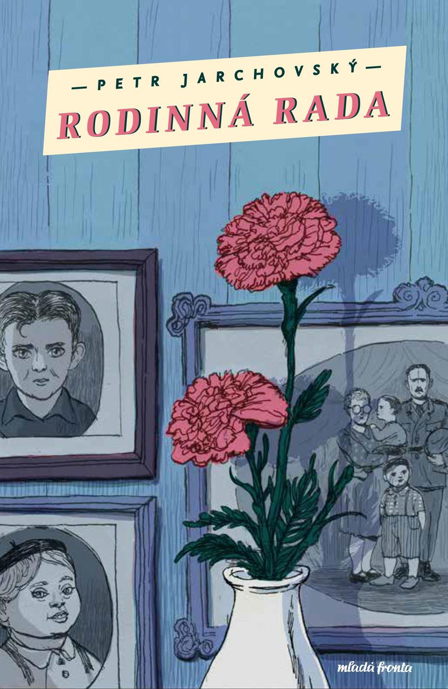 Obálka knihy Petra Jarchovského Rodinná rada.