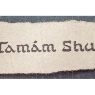 Útržek papíru s nápisem "Tamam shud", nalezený v dubnu 1949 ve skryté kapse kalhot Somertonského muže v australském Adelaide.