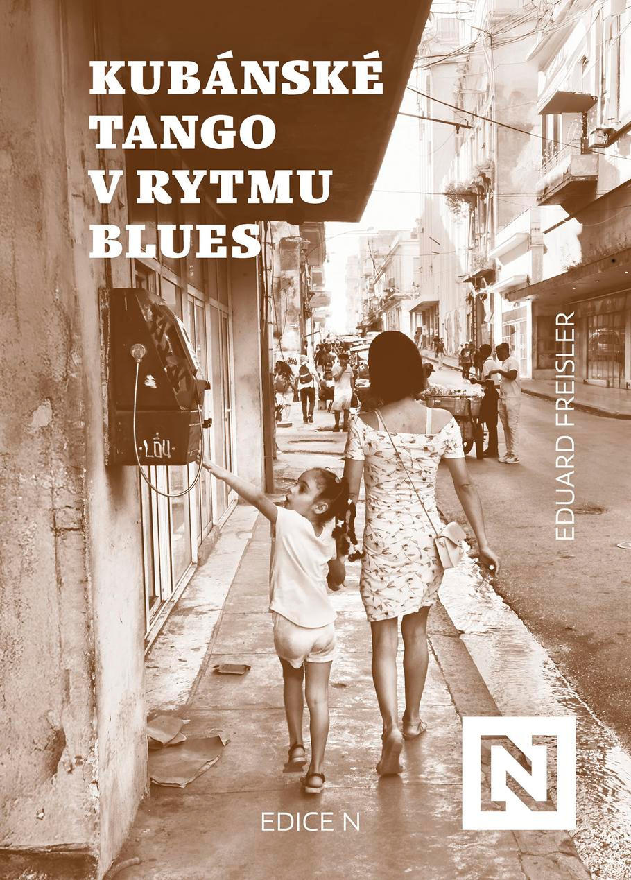 Obálka knihy Kubánské tango v rytmu blues.