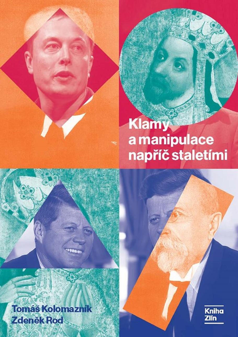 Obálka knihy Klamy a manipulace napříč staletími.