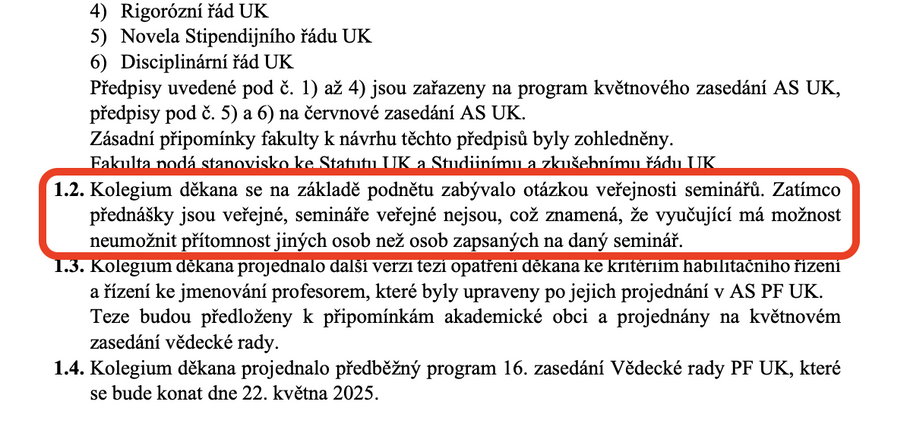Úryvek z jednání kolegia děkana. Jedním z probíraných bodů byla přítomnost cizích lidí na neveřejných seminářích.