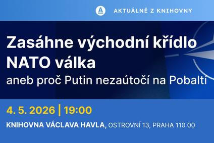 Jak vážně brát současné budování obranných linií v Litvě, Lotyšsku a Estonsku?