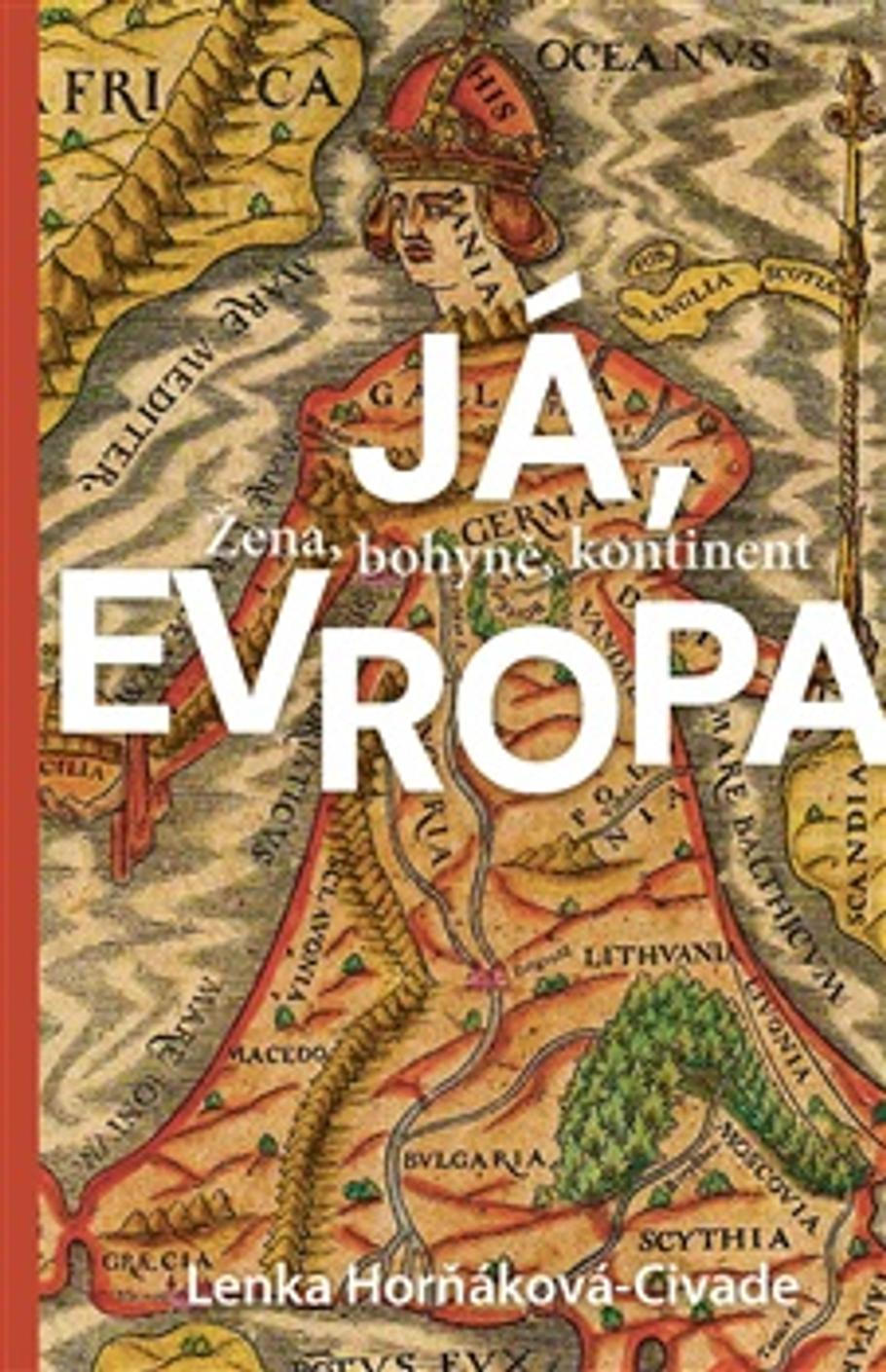 Obálka knihy Já, Evropa.
