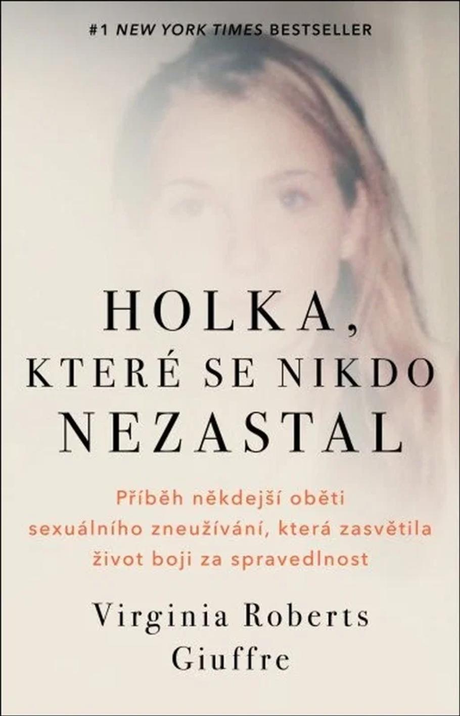 Obálka knihy Holka, které se nikdo nezastal.