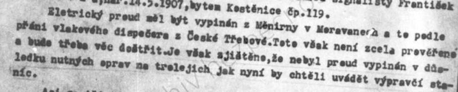 Proud nebyl vypínán v důsledku nutných oprav, jak by chtěli tvrdit výpravčí. Z pátracího svazku KR- 631808 MV s krycím jménem Mosty.