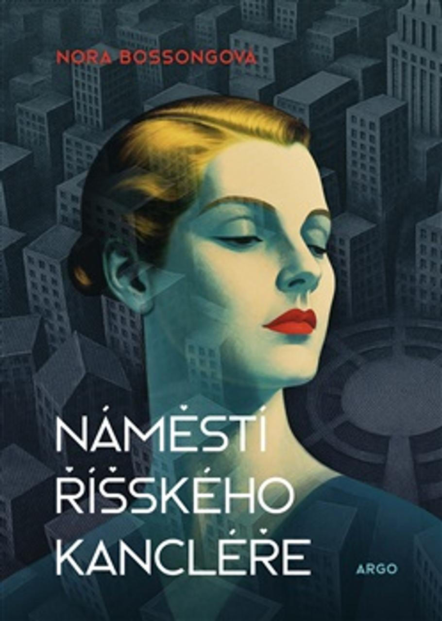 Obálka knihy Náměstí říšského kancléře.